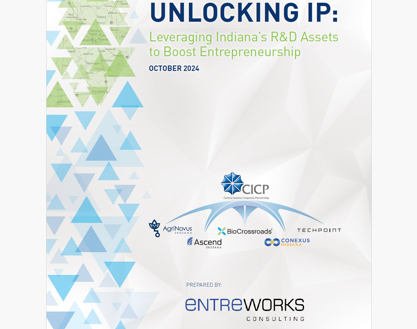 UNLOCKING IP: Leveraging Indiana’s R&D Assets to Boost Entrepreneurship Study