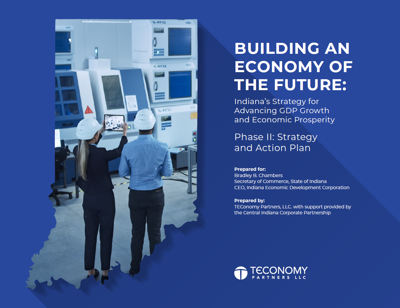 Building an Economy of the Future Indiana's Strategy for Advancing GDP Growth and Economic Prosperity